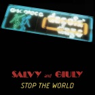 Record cover of STOP THE WORLD by Salvy & Giuly