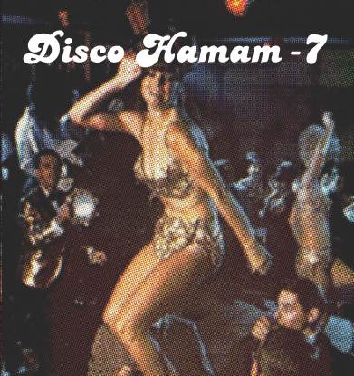 Record cover of DISCO HAMAM 7 by Various Artists