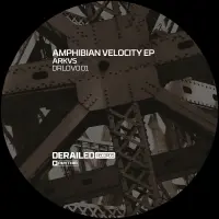 Record cover of DERAILED: AMPHIBIAN VELOCITY E by ARKVS