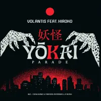 Record cover of YOKAI PARADE (INCL. EDEN BURNS by Volantis Feat. Hiroko