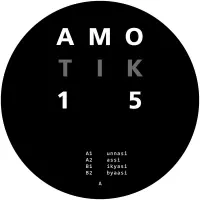 Record cover of AMOTIK 015  by Amotik