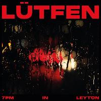 Record cover of 7PM IN LEYTON by Lutfen