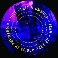 Record cover of NIGHTMARE AT 20.000 FEET EP by Nite Fleit & Umwelt