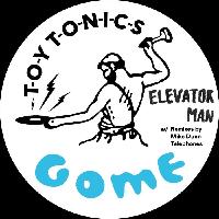 Record cover of ELEVATOR MAN (W/ MIKE DUNN / T by Gome