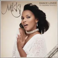 Record cover of DANCE LOVER (DR. PACKER REMIXE by Mikki