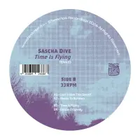 Record cover of TIME IS FLYING (VINYL ONLY) by Sascha Dive