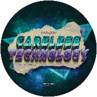 Record cover of CARELESS TECHNOLOGY EP (INCL.  by Izaakson