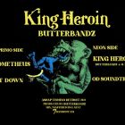 Record cover of KING HEROIN by ButterBandz