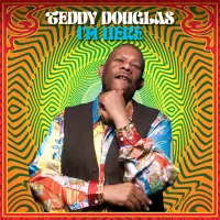 Record cover of I"M HERE  by Teddy Douglas