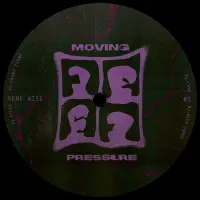 Record cover of MOVING PRESSURE 03 (LABEL SLEE by Rene Wise