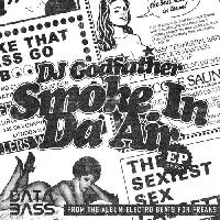 Record cover of SMOKE IN DA AIR by DJ Godfather