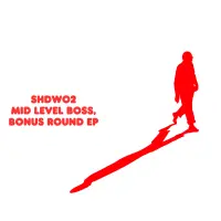 Record cover of MID LEVEL BOSS, BONUS ROUND EP by Unknown Artist