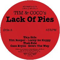 Record cover of TIM & COCO"S LACK OF PIES  by Tim Reaper & Coco Bryce