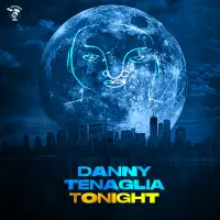 Record cover of TONIGHT  by Danny Tenaglia