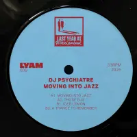 Record cover of MOVING INTO JAZZ  by DJ Psychiatre