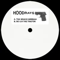 Record cover of THA WACK MESSIAH  by Hoodrats