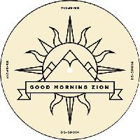 Record cover of GOOD MORNING ZION by Blind Prophet Featuring Daweh 