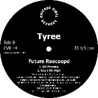 Record cover of FUTURE REECOOPD 12 by Tyree