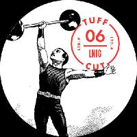 Record cover of TUFF CUT #6 by Late Nite Tuff Guy