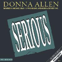 Record cover of SERIOUS (REMIXES)  by Donna Allen