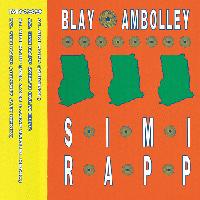 Record cover of SIMI RAPP by Blay Ambolley