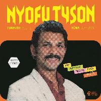 Record cover of TURKISH DELITE TURK LOKUMU by Nyofu Tyson