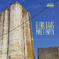 Record cover of MAKE IT HAPPEN by Glenn Davis