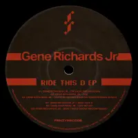 Record cover of RIDE THIS D EP (STICKER INSERT by Gene Richards Jr.