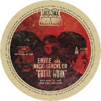 Record cover of GOTTA WORK 12 by Envee ft. Nick Sinckler