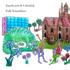 Record cover of FOLK TRIUMFATOR by Legowelt presents Zandvoort en