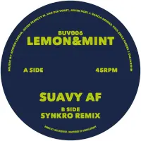Record cover of SUAVY AF  by Lemon & Mint