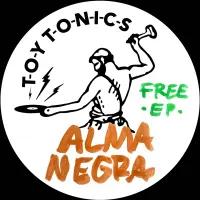 Record cover of FREE EP  by Alma Negra