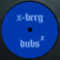 Record cover of X-BERG DUBS 2  by Buttechno