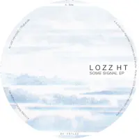 Record cover of SOME SIGNAL by Lozz HT