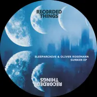 Record cover of SUNKEN EP  by Sleeparchive & Oliver Rosemann